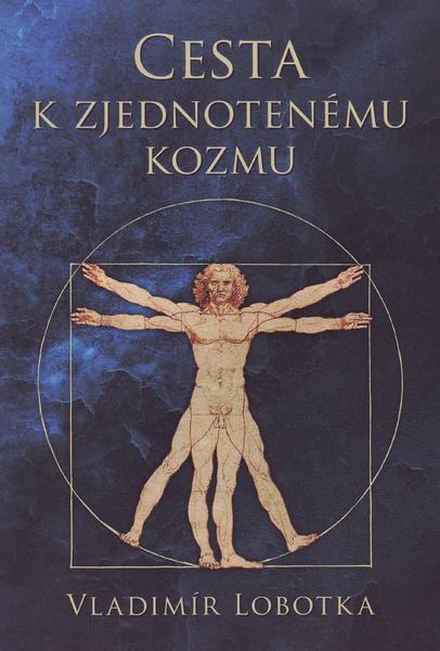 Cesta k zjednotenému kozmu - 978-80-8061-904-6