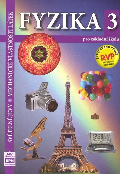 Fyzika 3 pro základní školu RVP - 978-80-7235-561-7
