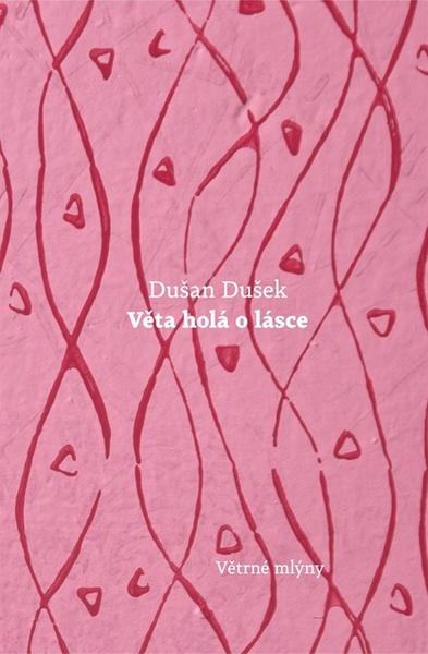 Věta holá o lásce - 978-80-7443-176-0
