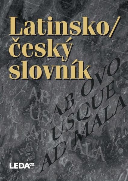 Latinsko/ český slovník - 978-80-7335-376-6