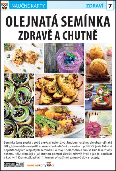 Naučné karty Olejnatá semínka zdravě a chutně - 978-80-7402-268-5