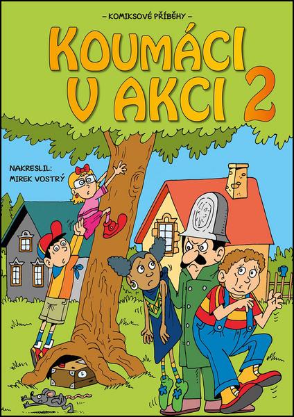 Koumáci v akci 2 - 978-80-7402-255-5