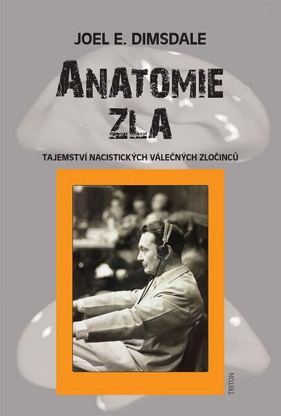 Anatomie zla - 978-80-7553-120-9