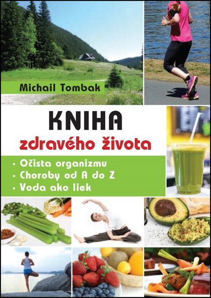 Kniha zdravého života - 978-80-87431-40-5