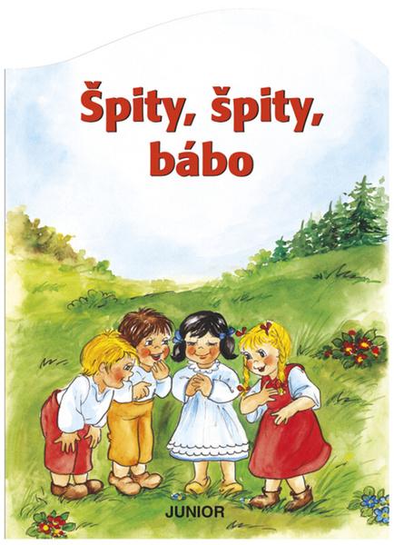 Špity, špity bábo - 978-80-7267-600-2