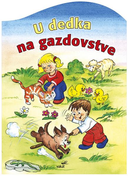 U dedka na gazdovstve - 978-80-7267-602-6