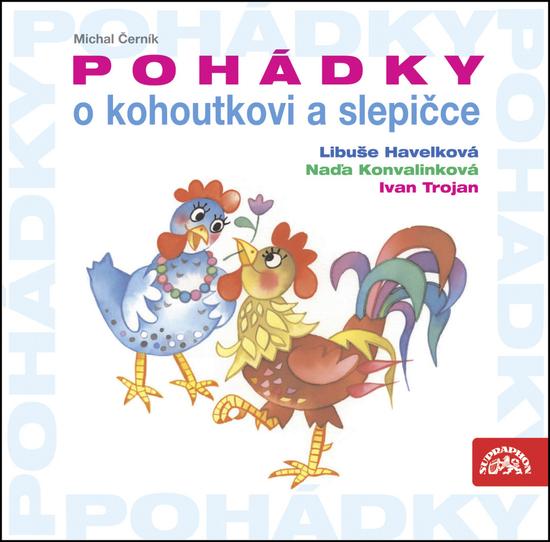 Pohádky o kohoutkovi a slepičce