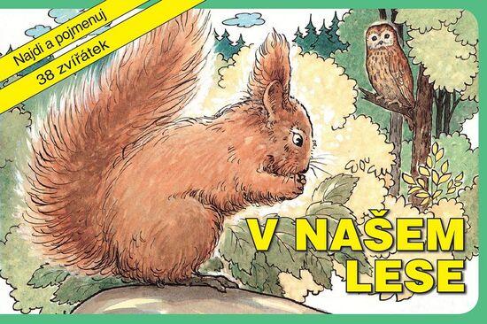 V našem lese - 978-80-906387-1-6
