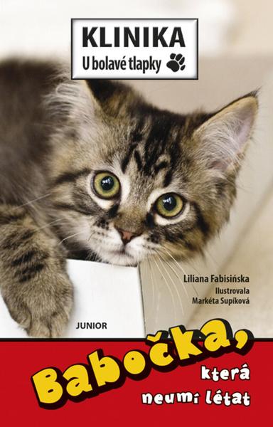 Fabisiňska, Liliana; Supíková, Markéta - Babočka, která neumí létat - 978-80-7267-611-8
