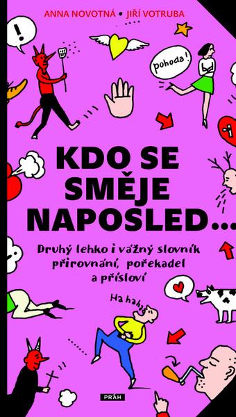 Kdo se směje naposled... - 978-80-7252-658-1