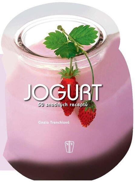Jogurt - 50 snadných receptů