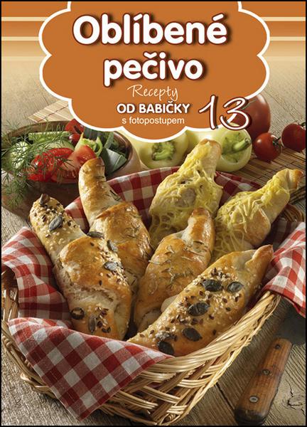 Recepty od babičky 13 Oblíbené pečivo - 978-80-89742-91-2