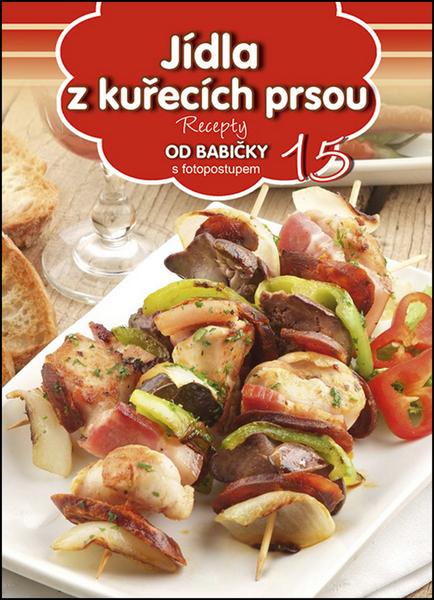 Jídla z kuřecích prsou