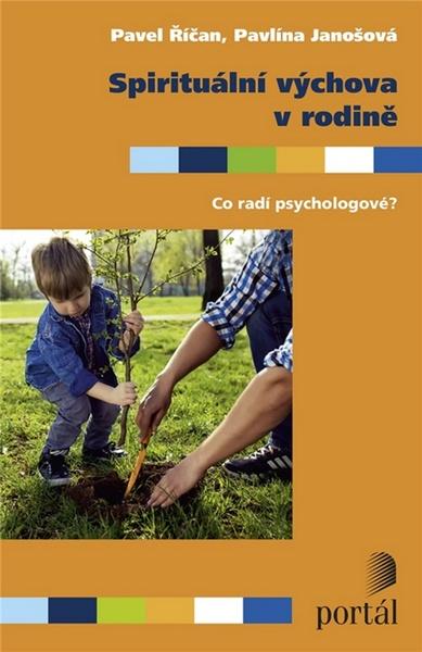 Spirituální výchova v rodině - 978-80-262-1098-6