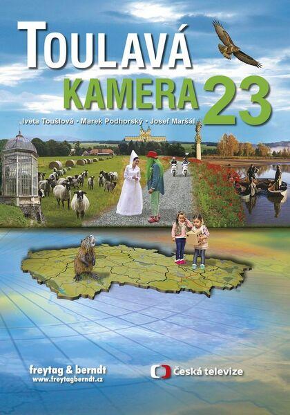 Toulavá kamera 23 - 978-80-7445-183-6