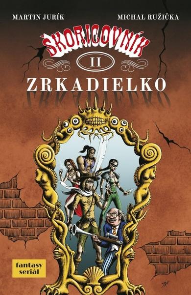 Škoricovník II Zrkadielko - 978-80-8114-815-6