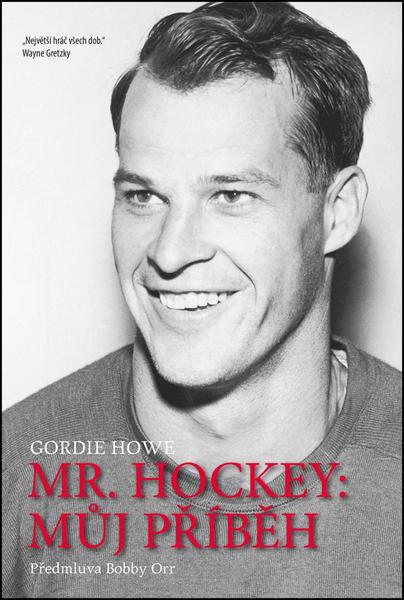 Mr. Hockey - Můj příběh