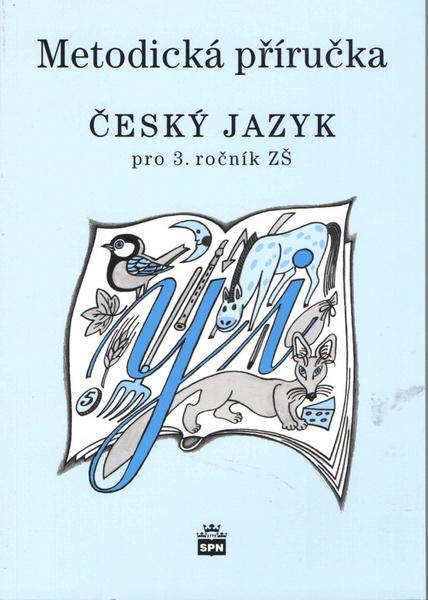 Český jazyk 3 pro základní školy - 978-80-7235-451-1