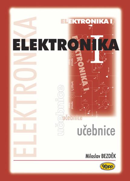 Elektronika I. - 978-80-7232-365-4