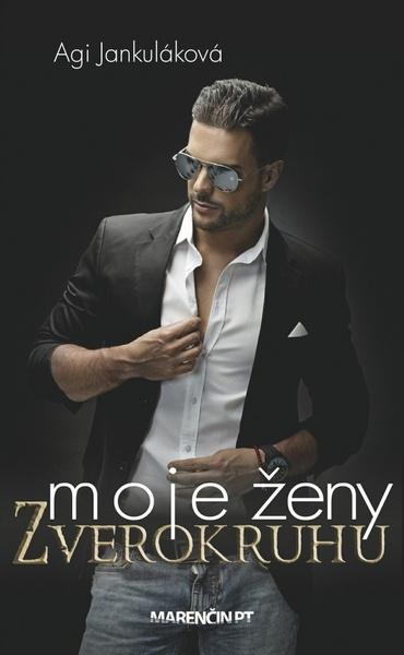 Moje ženy zverokruhu - 978-80-8114-839-2