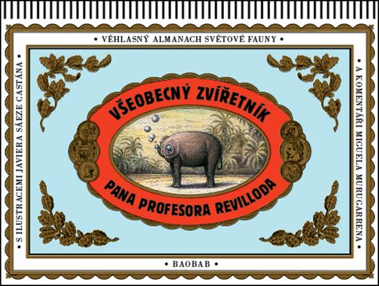 Všeobecný zvířetník pana profesora Revilloda - 978-80-7515-037-0