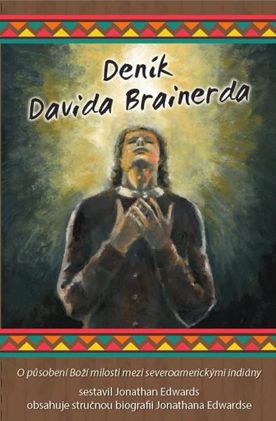 Deník Davida Brainerda - 978-80-87606-09-4