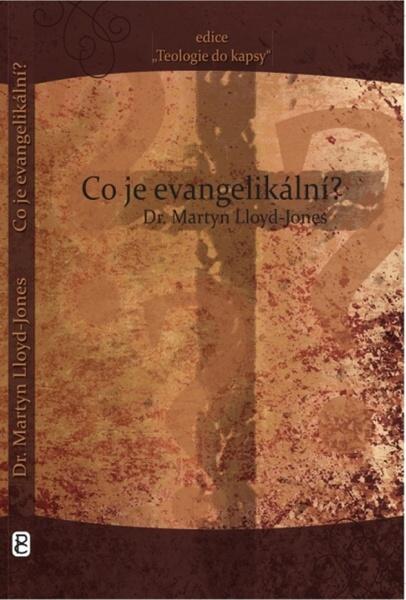Co je evangelikální? - 978-80-904371-4-2