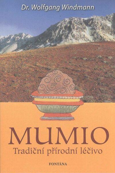 Mumio - Tradiční přírodní léčivo