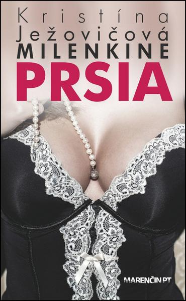Milenkine prsia - 978-80-8114-755-5