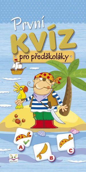 První kvíz pro předškoláky Aksjomat s.r.o.