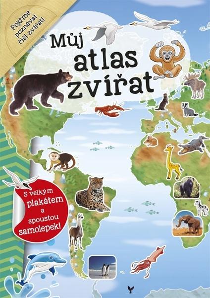 Můj atlas zvířat - 978-80-7547-067-6