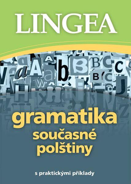 Gramatika současné polštiny - kolektiv autorů