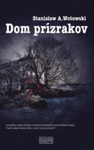 Dom prízrakov - 978-80-89666-37-9