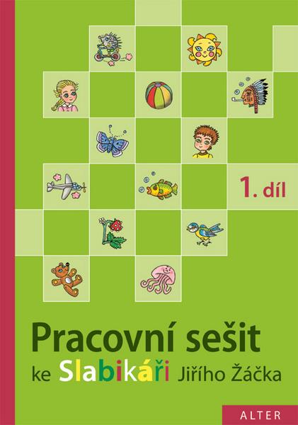 Pracovní sešit ke Slabikáři 1. díl - 978-80-7245-339-9
