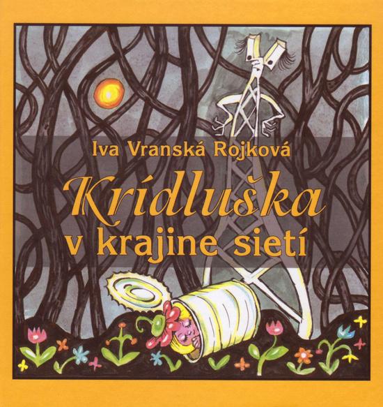 Krídluška v krajine sietí 	 - 978-80-8061-970-1