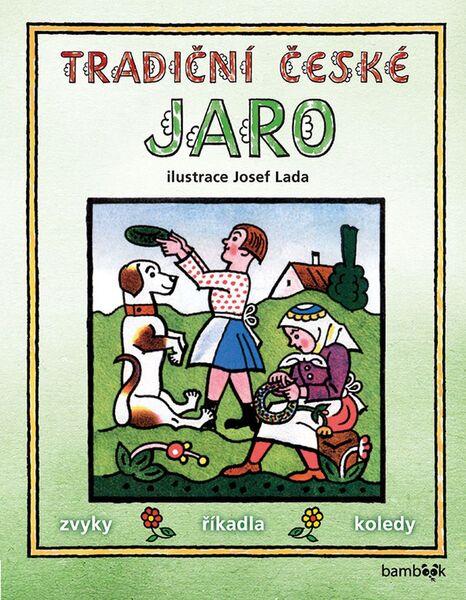 Tradiční české jaro - 978-80-271-0017-0