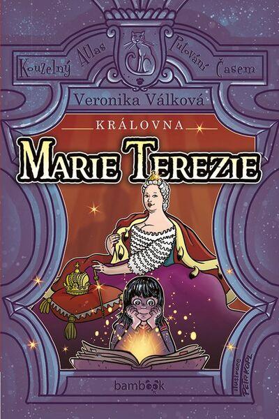 Královna Marie Terezie - 978-80-271-0369-0
