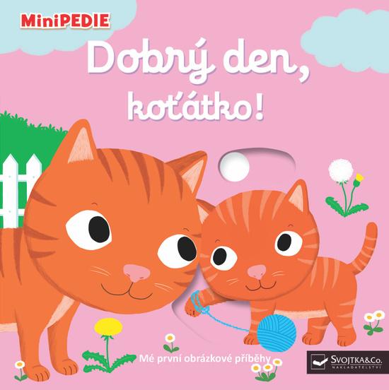 Dobrý den, koťátko! - 978-80-256-2109-7