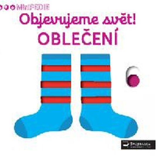 Objevujeme svět! Oblečení - 978-80-256-2114-1