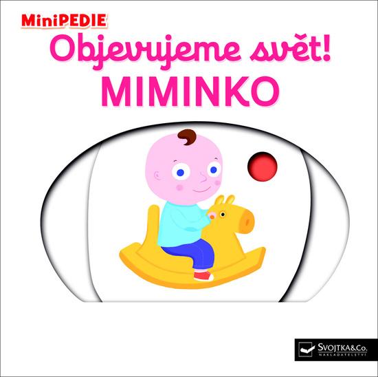 Objevujeme svět! Miminko