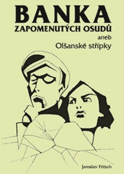 Banka zapomenutých osudů - 978-80-86781-01-3