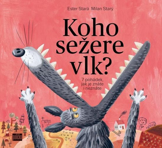 65. pole Koho sežere vlk? - Ester Stará