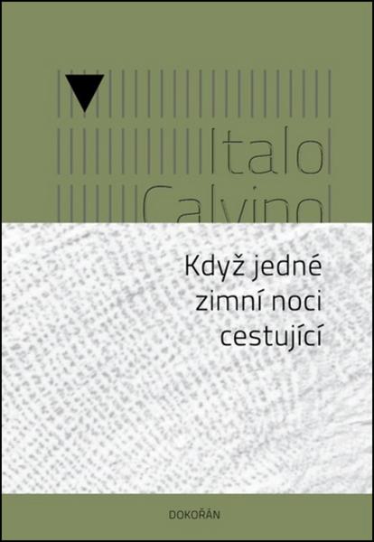 Když jedné zimní noci cestující - 978-80-7363-833-7