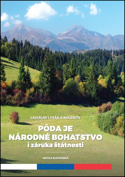 Pôda je národné hospodárstvo i záruka štátnosti - 978-80-8128-190-7