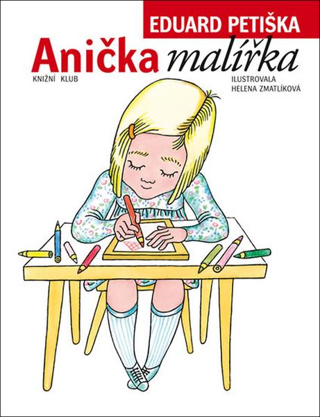 Anička malířka - 978-80-242-5748-8