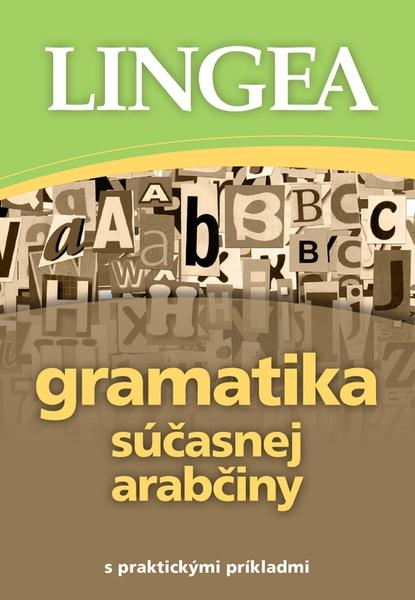 Gramatika súčasnej arabčiny - 978-80-8145-097-6