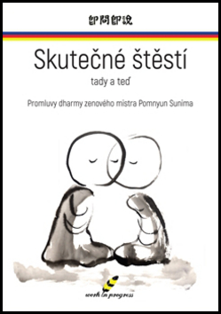 Skutečné štěstí tady a teď - 978-80-87961-08-7