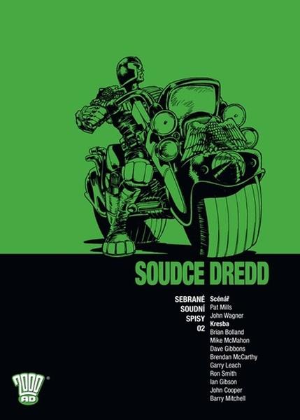 Soudce Dredd: Sebrané soudní spisy 02 - Pat Mills, John Wagner, - 978-80-7449-458-1