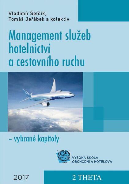 Management služeb hotelnictví a cestovního ruchu - 978-80-86380-84-1