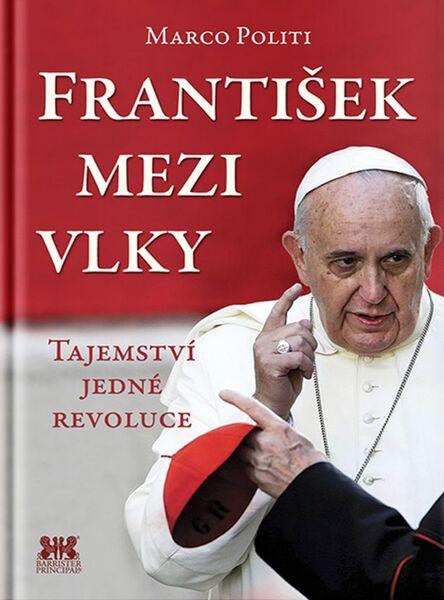 František mezi vlky - Marco Politi